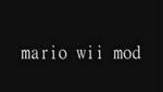 mario wii mod  (READ DESCRIPTION!)